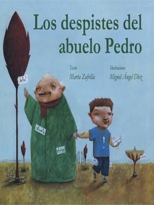 cover image of Los Despistes del Abuelo Pedro